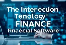 The Intersection of Technology and Finance: Innovations in Financial Software The Intersection of Technology and Finance: Innovations in Financial Software