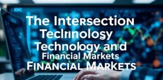 The Intersection of Technology and Financial Markets: A Deep Dive The Intersection of Technology and Financial Markets: An In-depth Analysis