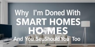 Why I’m Done With Smart Homes (And Why You Should Be Too) Why I'm Done With Smart Homes (And Why You Should Be Too)