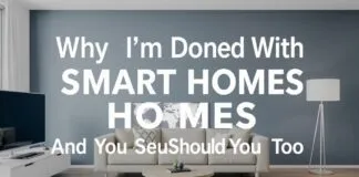 Why I’m Done With Smart Homes (And Why You Should Be Too) Why I'm Done With Smart Homes (And Why You Should Be Too)
